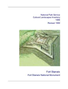 Stanwix / Downtown Pittsburgh / Rome /  New York / National Historic Preservation Act / New York / Fort Stanwix National Monument / Fort Stanwix