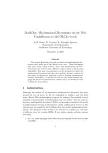 MathDox: Mathematical Documents on the Web Contribution to the OMDoc book A.M. Cohen, H. Cuypers, E. Reinaldo Barreiro Department of Mathematics Eindhoven University of Technology December 2, 2005