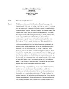Gerald R. Ford Oral History Project Bob Barrett Interviewed by Richard Norton Smith March 1, 2009