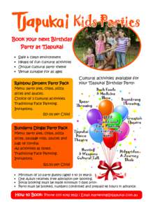 Kids Parties Book your next Birthday Party at Tjapukai •	 •	 •