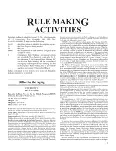 RULE MAKING ACTIVITIES Each rule making is identified by an I.D. No., which consists of 13 characters. For example, the I.D. No. AAM[removed]E indicates the following: