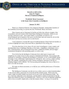 Remarks as delivered by James R. Clapper Director of National Intelligence Worldwide Threat Assessment to the Senate Select Committee on Intelligence January 31, 2012