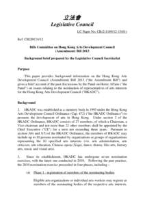 立法會 Legislative Council LC Paper No. CB[removed]) Ref: CB2/BC/4/12 Bills Committee on Hong Kong Arts Development Council (Amendment) Bill 2013