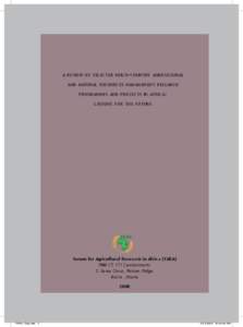 a review of selected multi-country agricultural and natural resources management research programmes and projects in africa: lessons for the future