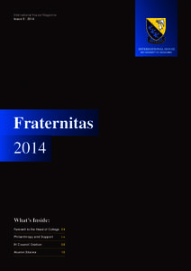 International House Magazine Issue 9 | 2014 Fraternitas 2014