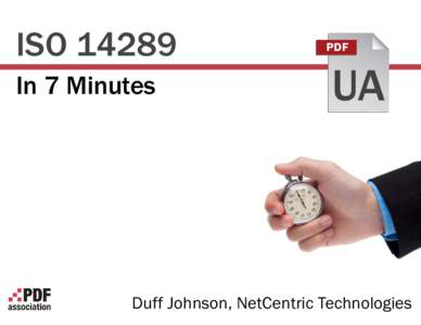 ISO[removed]In 7 Minutes UA  Duff Johnson, NetCentric Technologies