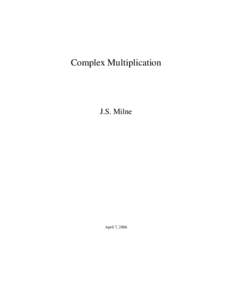 Complex Multiplication  J.S. Milne