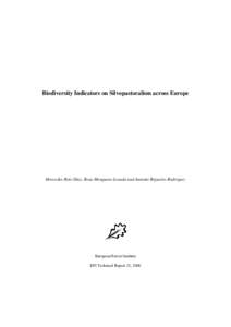 Biodiversity Indicators on Silvopastoralism across Europe  Mercedes Rois-Díaz, Rosa Mosquera-Losada and Antonio Rigueiro-Rodríguez European Forest Institute EFI Technical Report 21, 2006