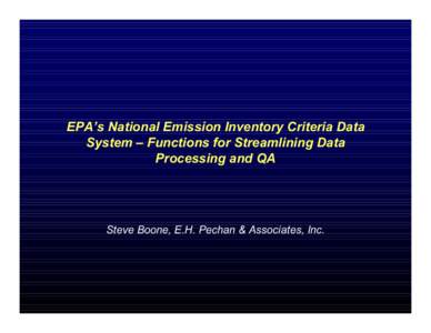 EPA’s National Emission Inventory Criteria Data System – Functions for Streamlining Data Processing and QA