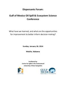 Pollution / Corexit / Geography of the United States / Dispersant / Oil spill / Gulf of Mexico / Dispersit / Solvents / Chemistry / Deepwater Horizon oil spill