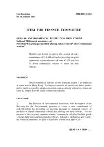 For discussion on 10 January 2014 FCR[removed]ITEM FOR FINANCE COMMITTEE