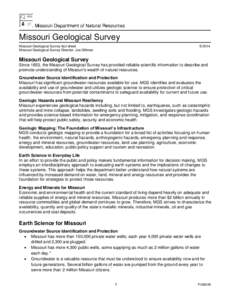 Missouri Geological Survey Missouri Geological Survey fact sheet Missouri Geological Survey Director: Joe Gillman[removed]