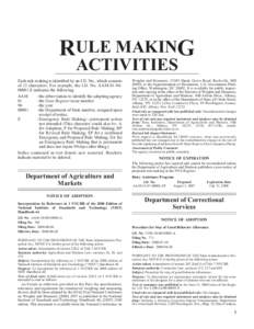 RULE MAKING ACTIVITIES Each rule making is identied by an I.D. No., which consists of 13 characters. For example, the I.D. No. AAM[removed]E indicates the following: AAM