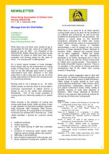 NEWSLETTER Hong Kong Association of Critical Care Nurses (HKACCN) Vol. 7, No. 3, September[removed]to be empirically measured.