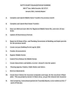 BUTTE COUNTY EQUALIZATION & PLANNING 839 5th Ave. Belle Fourche, SDJanuary 2011, Activity Report A.