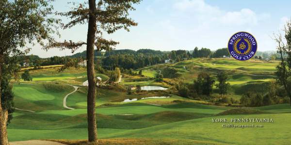 Y O R K , P E N N S Y LVA N I A GolfSpringwood.com Springwood Golf Club  601 Chestnut Hill Road . York, Pennsylvania 17402