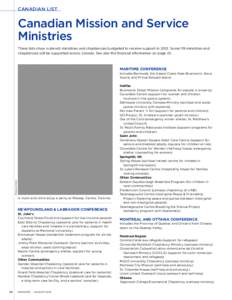 CANADIAN LIST  Canadian Mission and Service Ministries These lists show outreach ministries and chaplaincies budgeted to receive support in[removed]Some 119 ministries and chaplaincies will be supported across Canada. See 