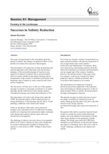Session A1: Management Forestry in the Landscape Successes in Salinity Reduction Simon Dawkins General Manager , The Oil Mallee Association of Australia Inc
