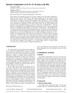 Dynamic compression of an Fe–Cr–Ni alloy to 80 GPa Thomas S. Duffya) Department of Geosciences, Princeton University, Princeton, New Jersey[removed]Thomas J. Ahrens Lindhurst Laboratory of Experimental Geophysics, Seis