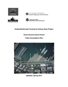 Colman Dock Project Tribal Consultation Plan - April 2014