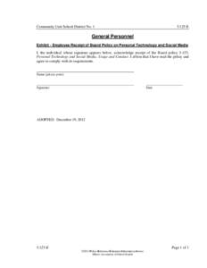 Community Unit School District No. 1  5:125-E General Personnel Exhibit - Employee Receipt of Board Policy on Personal Technology and Social Media