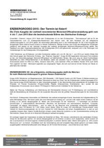 ERZBERGRODEO XXI WORLD XTREME ENDURO SUPREME 4. – 7. Juni 2015 Eisenerz-Austria Pressemitteilung 20. August 2014