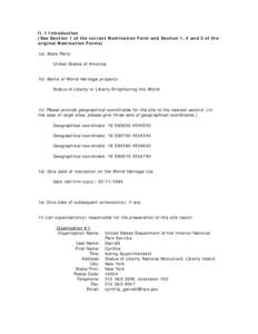 II.1 Introduction (See Section 1 of the current Nomination Form and Section 1, 2 and 3 of the original Nomination Forms) 1a) State Party: United States of America