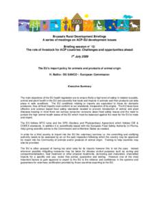 Agreement on the Application of Sanitary and Phytosanitary Measures / European Union / Food safety / Directorate-General for Health and Consumers / Technology / Health / TRACES / Common Agricultural Policy / International trade / World Trade Organization / Business