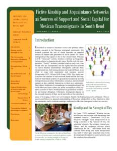 Fictive Kinship and Acquaintance Networks as Sources of Support and Social Capital for Mexican Transmigrants in South Bend INSTITUTE FOR LATINO STUDIES