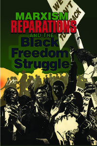 MARXISM  REPARATIONS AND THE  Black