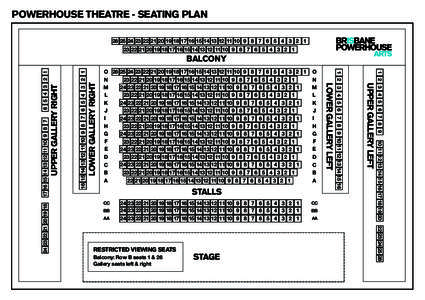 POWERHOUSE THEATRE - SEATING PLAN[removed][removed][removed][removed][removed][removed][removed][removed][removed][removed]1