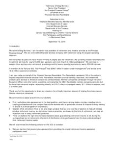 Testimony Of Greg Burrows Senior Vice President the Principal Financial Group® On behalf of the Financial Services Roundtable Submitted to the