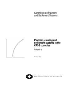 Committee on Payment and Settlement Systems Payment, clearing and settlement systems in the CPSS countries