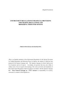 Futures contract / Financial markets / Mathematical finance / Tokyo Financial Exchange / Algorithmic trading / Option / Financial economics / Finance / Investment