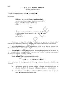 [removed]CAPITAL RENT SUBSIDY PROGRAM FUNDING AGREEMENT  THIS AGREEMENT made as of the  day of , 201.