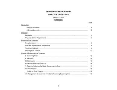VERMONT BUPRENORPHINE PRACTICE GUIDELINES January 1, 2010 CONTENTS Page Introduction