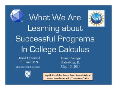 What We Are Learning about Successful Programs