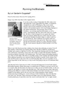 Running the Blockade By Lori Sanderlin Duppstadt* From Tar Heel Junior Historian 50:2 (spring[removed]Images may differ from those in the original article.  Spy Rose O’Neal