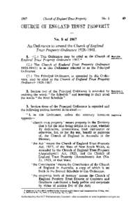 CHURCH OF ENGLAND TRUST PROPERTY No. 8 of 1967 An Ordinance to amend the Church of England Trust Property Ordinance[removed].—(1.) This Ordinance may be cited as the Church of England Trust Property Ordinance 1967.