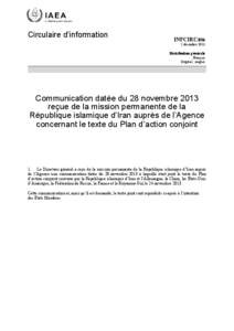 INFCIRC[removed]Communication dated 28 November 2013 received from the Permanent Mission of the Islamic Republic of Iran to the Agency concerning the text of the Joint Plan of Action - French