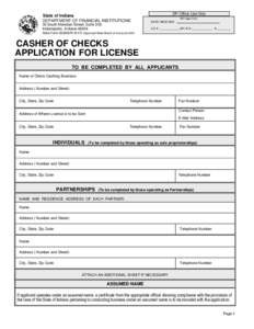State of Indiana DEPARTMENT OF FINANCIAL INSTITUTIONS 30 South Meridian Street, Suite 300 Indianapolis, IndianaDFI Office Use Only