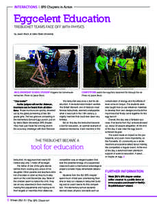 INTERACTIONS | SPS Chapters in Action  Eggcelent Education TREBUCHET TEAMS FACE OFF WITH PHYSICS by Jason Stock at Idaho State University