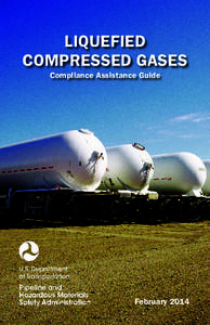 Liquefied Compressed Gases Compliance Assistance Guide February 2014
