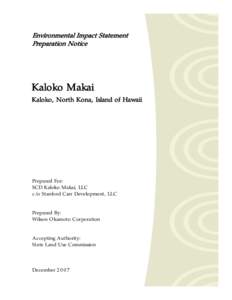 Environmental Impact Statement Preparation Notice Kaloko Makai Kaloko, North Kona, Island of Hawaii