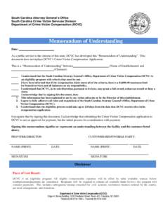 South Carolina Attorney General’s Office South Carolina Crime Victim Services Division Department of Crime Victim Compensation (DCVC) Memorandum of Understanding Date: