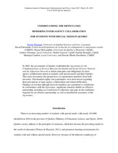 Canadian Journal of Educational Administration and Policy, Issue #167, March 30, 2015. © by CJEAP and the author(s). UNDERSTANDING THE DIFFICULTIES HINDERING INTER-AGENCY COLLABORATION FOR STUDENTS WITH SPECIAL NEEDS IN