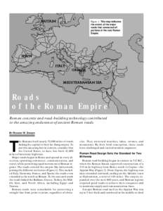 Figure 1. This map indicates the extent of the major roads that connected all portions of the vast Roman Empire.