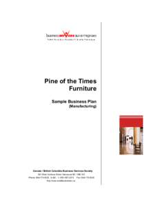 Pine of the Times Furniture Sample Business Plan (Manufacturing)  Canada / British Columbia Business Services Society