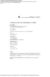 Consumer Control and Empowerment: A Primer Wathieu, Luc;Brenner, Lyle;Carmon, Ziv;Chattopadhyay, Amitava;Wertenbroch, Klaus;Drolet, Aimee;Go... Marketing Letters; Aug 2002; 13, 3; ABI/INFORM Global pg[removed]Reproduced wi