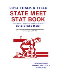 2014 TRACK & FIELD  STATE MEET STAT BOOK UP TO AND INCLUDING PERFORMANCES FROM THE
